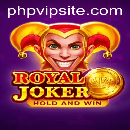 Royaljoker: An Engaging Adventure in the World of PHPVIP Gaming
